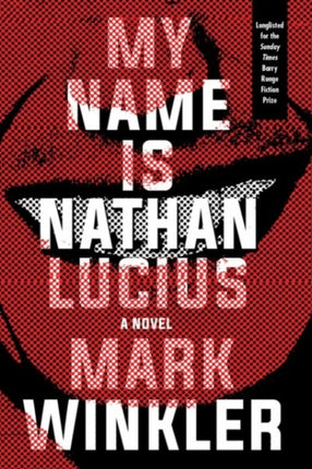 My Name Is Nathan Lucius