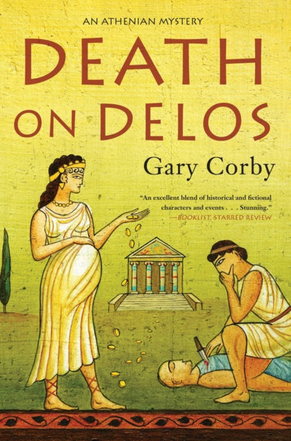 Death On Delos: An Athenian Mystery #7