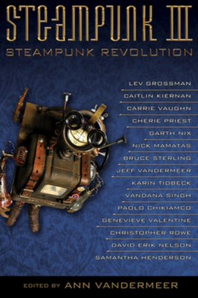 Steampunk Iii: Steampunk Revolution