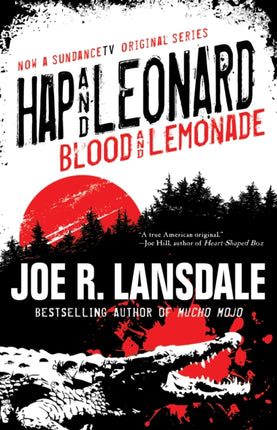 Hap And Leonard: Blood and Lemonade