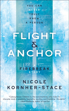 Flight & Anchor: A Firebreak Story