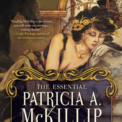 The Essential Patricia A. McKillip