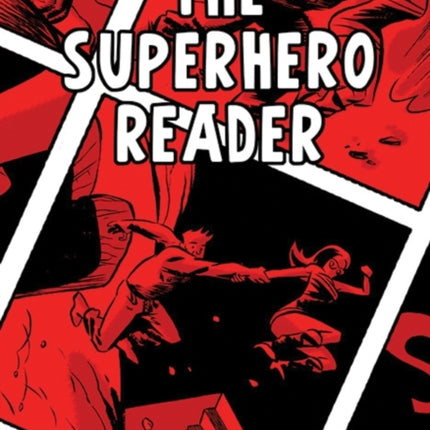 The Superhero Reader