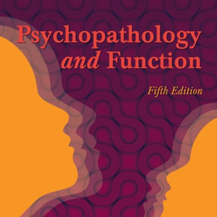 Psychopathology and Function