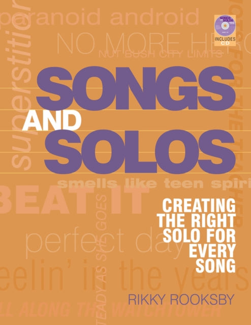 Songs and Solos Creating the Right Solo for Every Song LIVRE SUR LA MU