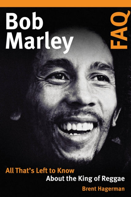 Bob Marley FAQ: All That's Left to Know About the King of Reggae