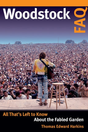 Woodstock FAQ: All That's Left to Know About the