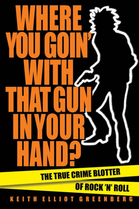 Where You Goin' with That Gun in Your Hand?: The