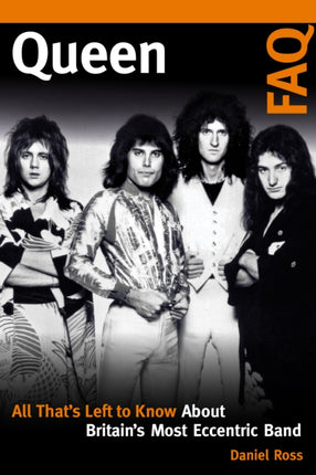 Queen FAQ: All That's Left to Know About