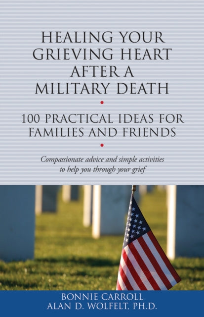 Healing Your Grieving Heart After a Military