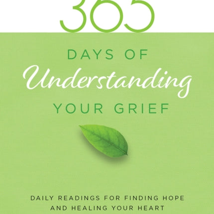 365 Days of Understanding Your Grief