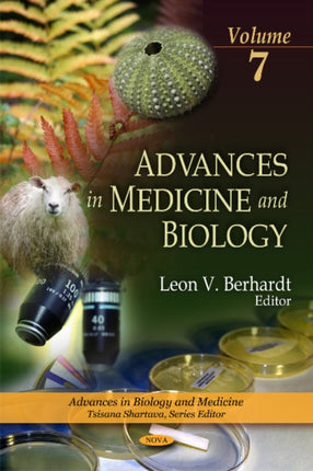 Advances in Medicine & Biology: Volume 7