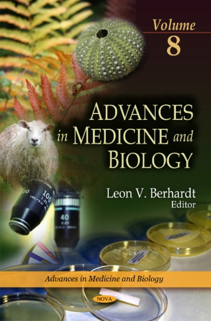 Advances in Medicine & Biology: Volume 8