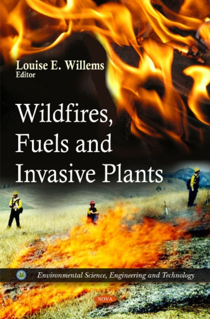 Wildfires, Fuels & Invasive Plants