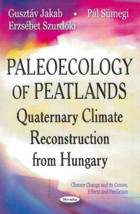 Paleoecology of Peatlands: Quaternary Climate Reconstruction from Hungary