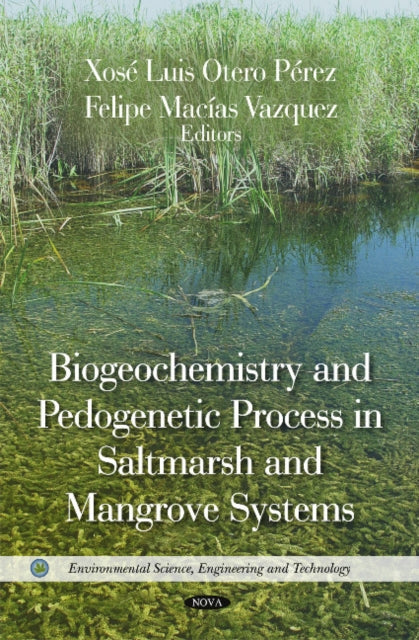 Biogeochemistry & Pedogenetic Process in
