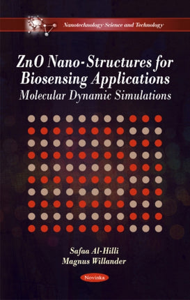 ZnO Nano-Structures for Biosensing Applications: Molecular Dynamic Simulations