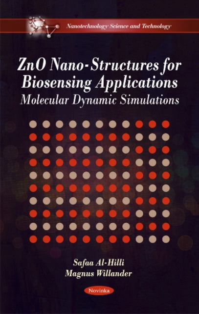 ZnO Nano-Structures for Biosensing Applications: Molecular Dynamic Simulations