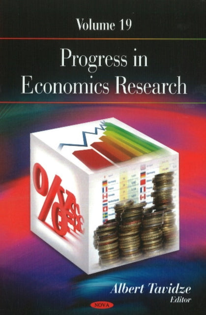 Progress in Economics Research: Volume 19