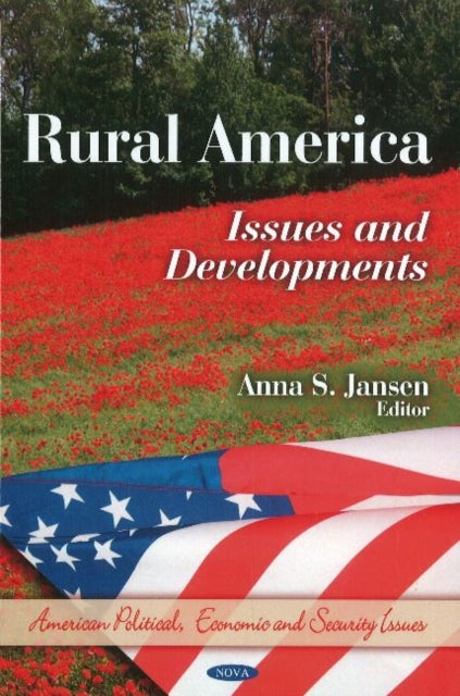 Rural America: Issues & Developments