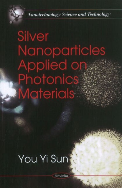 Silver Nanoparticles Applied on Photonics