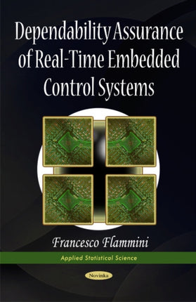 Dependability Assurance of Real-Time Embedded Control Systems