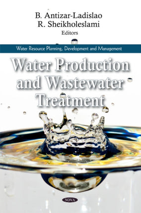 Water Production & Wastewater Treatment