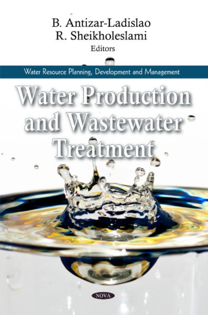 Water Production & Wastewater Treatment