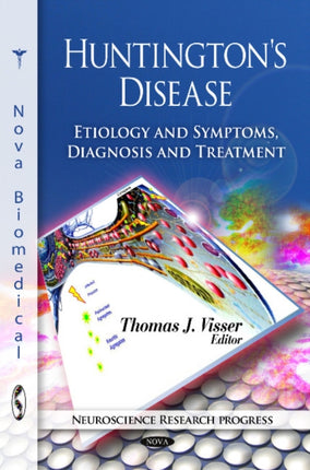 Huntington's Disease: Etiology & Symptoms,