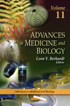 Advances in Medicine & Biology: Volume 11