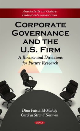 Corporate Governance & the Firm: A Review &