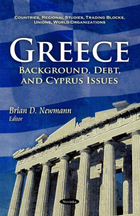 Greece: Background, Debt, & Cyprus Issues