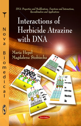 Interactions of Herbicide Atrazine with DNA