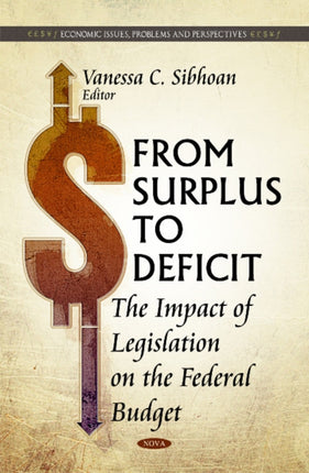 From Surplus to Deficit: The Impact of