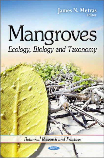 Mangroves: Ecology, Biology & Taxonomy