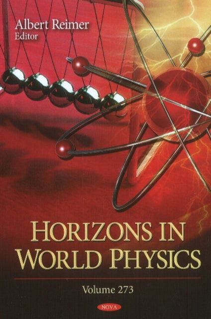 Horizons in World Physics: Volume 273