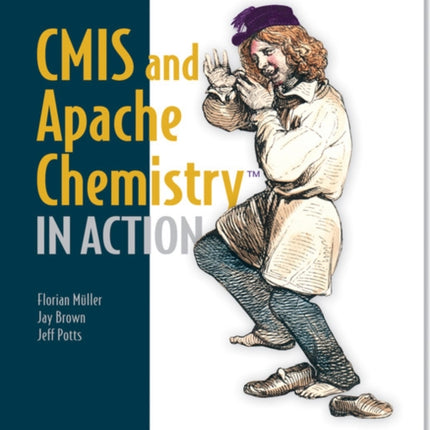 CMIS and Apache Chemistry in Action