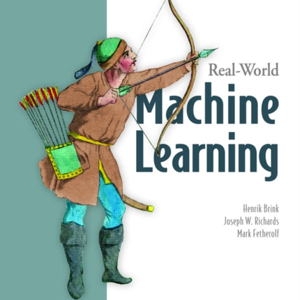 Real-World Machine Learning