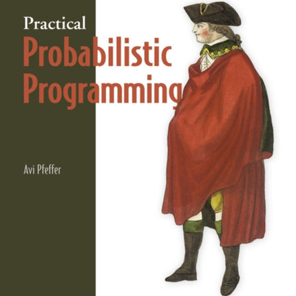 Practical Probabilistic Programming