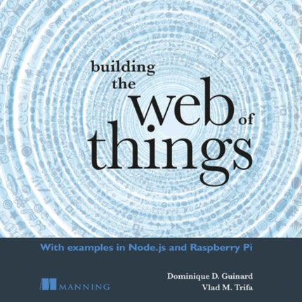 Building the Web of Things