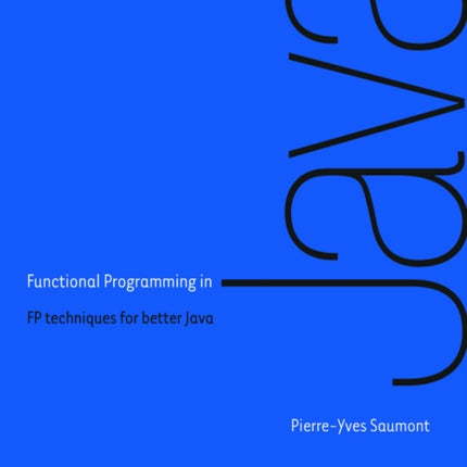 Functional Programming in Java