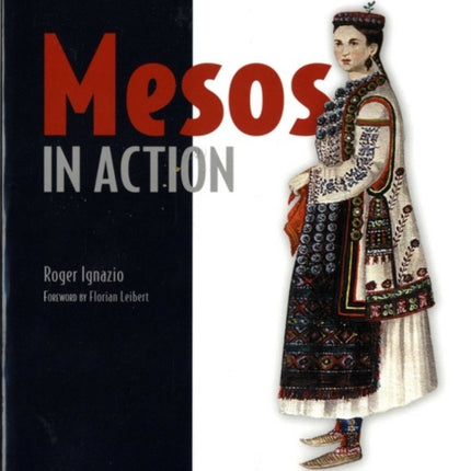 Mesos in Action