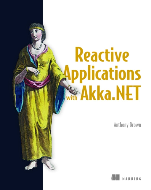 Reactive Applications with Akka.NET