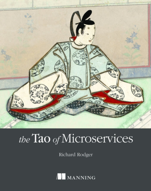 The Tao of Microservices