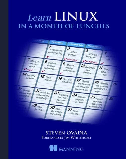 Learn Linux in a Month of Lunches