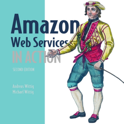 Amazon Web Services in Action, 2E