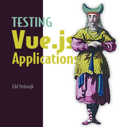 Testing Vue.js Applications