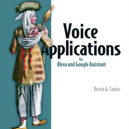 Voice Applications for Alexa and Google Assistant