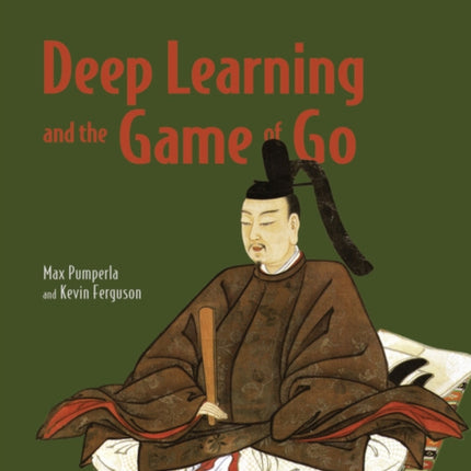 Deep Learning and the Game of Go