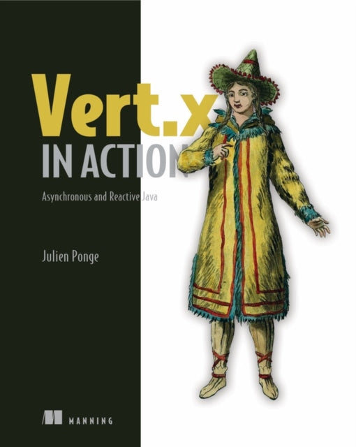 Vert.x in Action: Asynchronous and Reactive Java